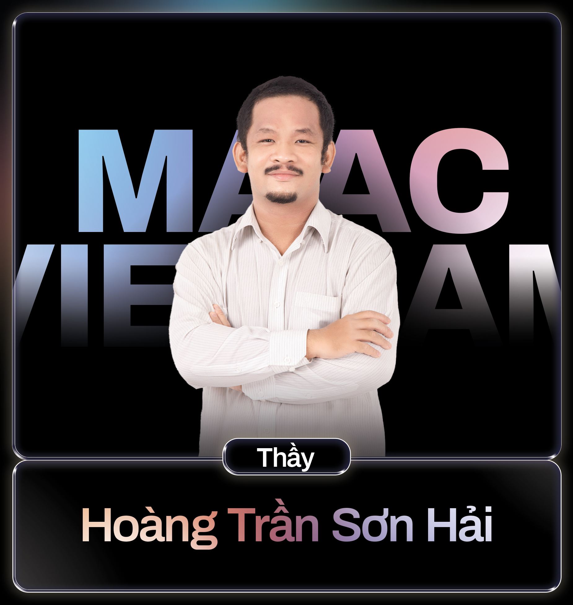 Thầy-Hoàng-Trần-Sơn-Hải-MAACVN