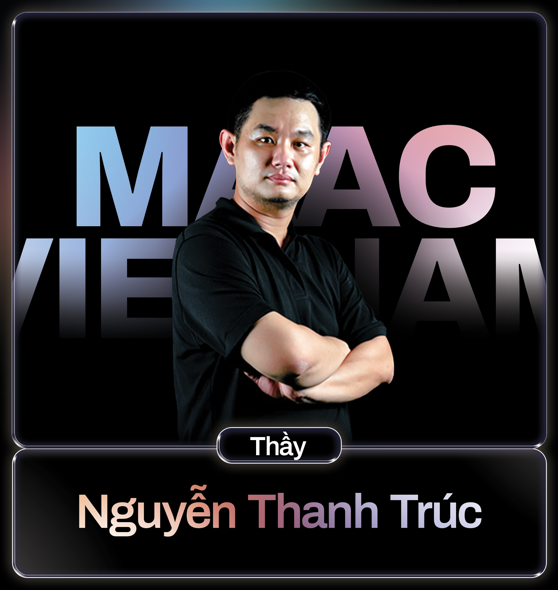 Thay-Nguyen-Thanh-Truc-MAACVN